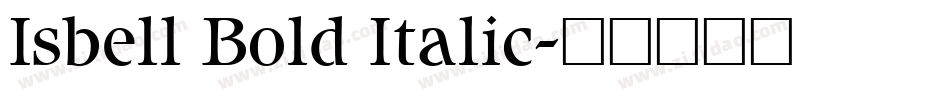 Isbell Bold Italic字体转换